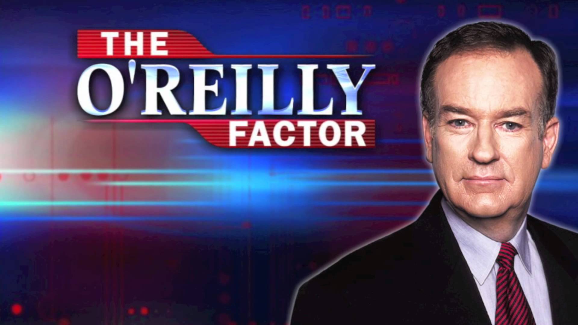 THE O’REILLY FACTOR program graphic